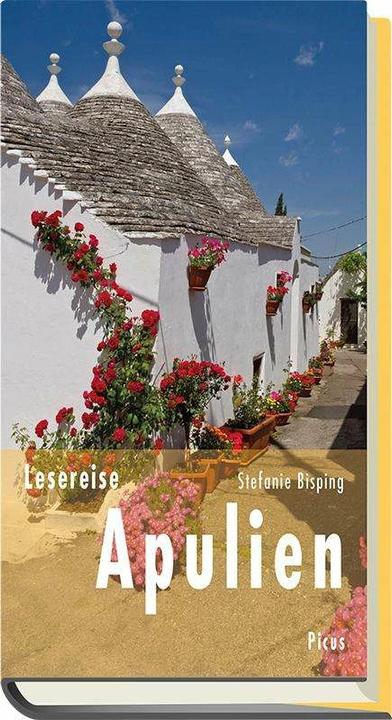 Produktbild Lesereise Apulien (Deutsch, Stefanie Bisping, 2016)