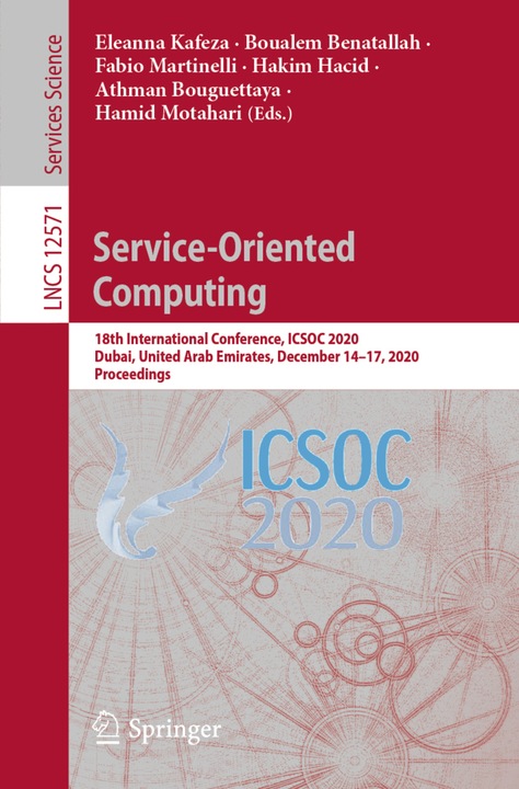 Produktbild Service-Oriented Computing (Hamid Motahari, Hakim Hacid, Fabio Martinelli, Athman Bouguettaya, Eleanna Kafeza, Boualem Benatallah, 2020)
