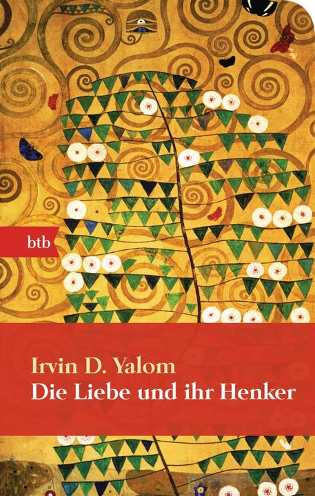 Actual product image Die Liebe und ihr Henker (German, Irvin D. yalom, 2013)