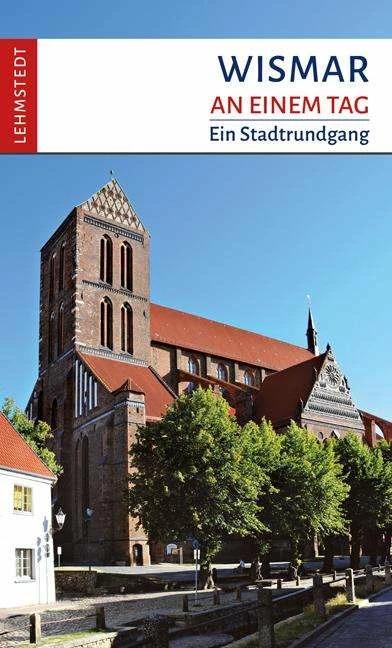 Produktbild Wismar an einem Tag (Deutsch, Steffi Böttger, 2024)
