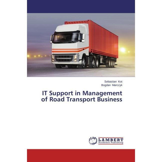 IT Support in Management of Road Transport Business, Fachbücher