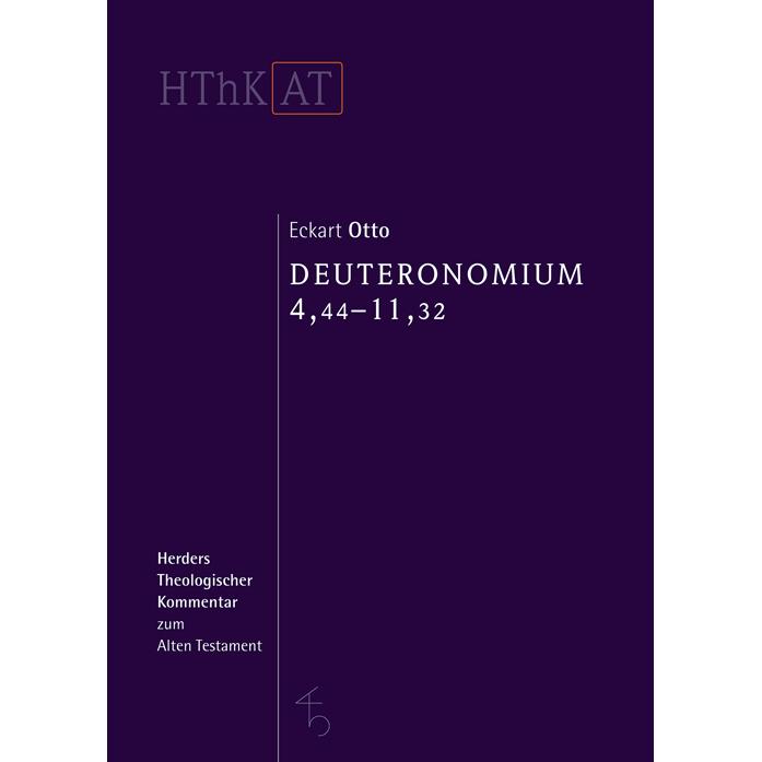 Herders theologischer Kommentar zum Alten Testament / Deuteronomium1-11, Fachbücher von Eckart Otto