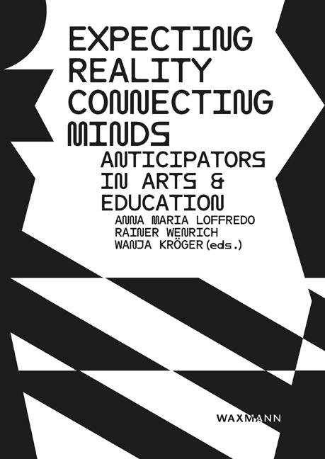 Image du produit Expecting Reality - Connecting Minds (Anglais, Anna Maria Loffredo, Rainer Wenrich, Wanja Kröger, 2024)