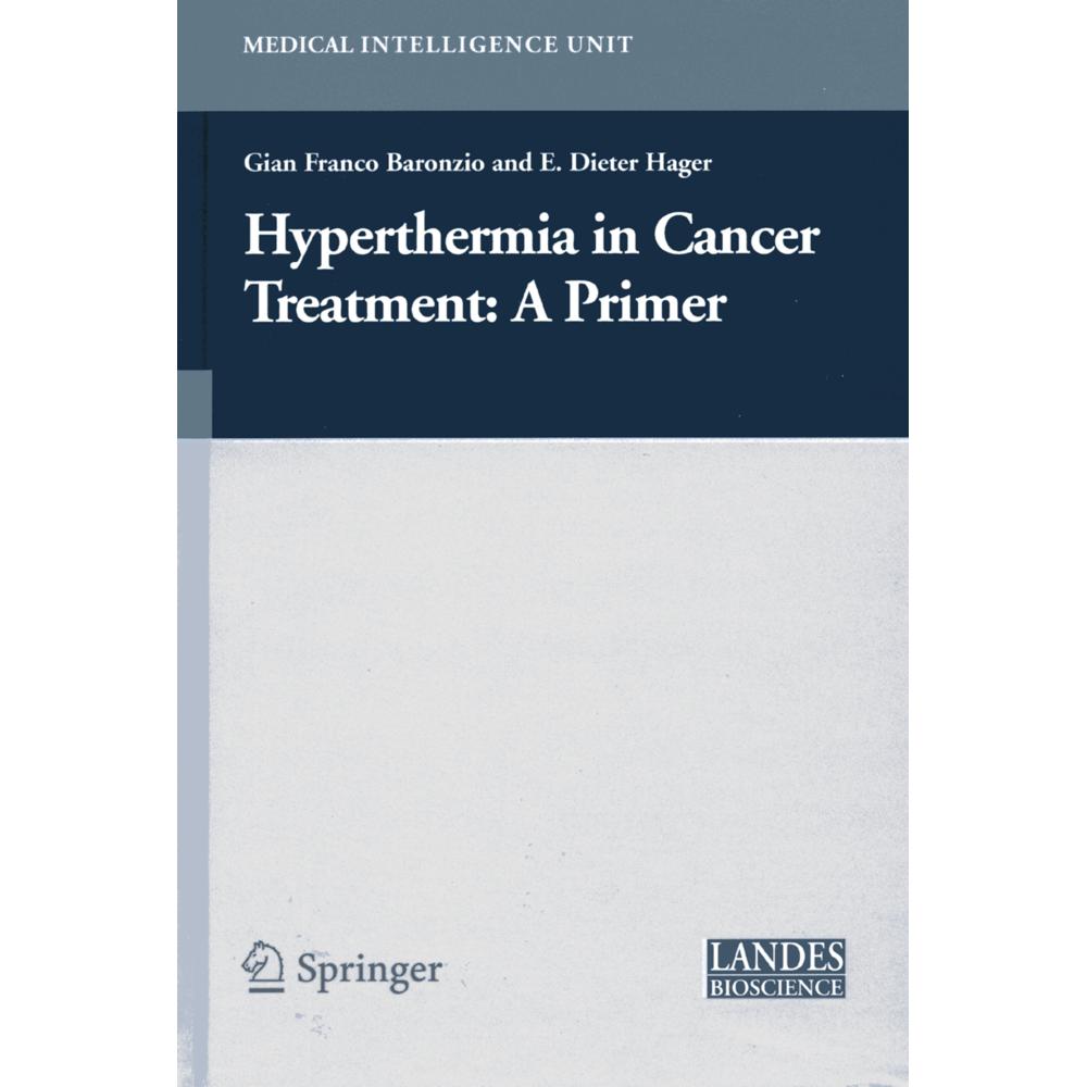 Hyperthermia In Cancer Treatment: A Primer, Fachbücher