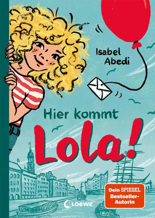 Produktbild Loewe Hier kommt Lola! (Band 1) (Deutsch, Alexandra Rügler, Isabel Abedi, Loewe Kinderbücher, 2023)
