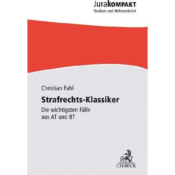 Fahl:Strafrechts-Klassiker, Fachbücher von Christian Fahl
