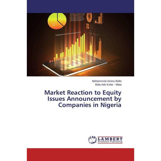 Market Reaction to Equity Issues Announcement by Companies in Nigeria, Fachbücher