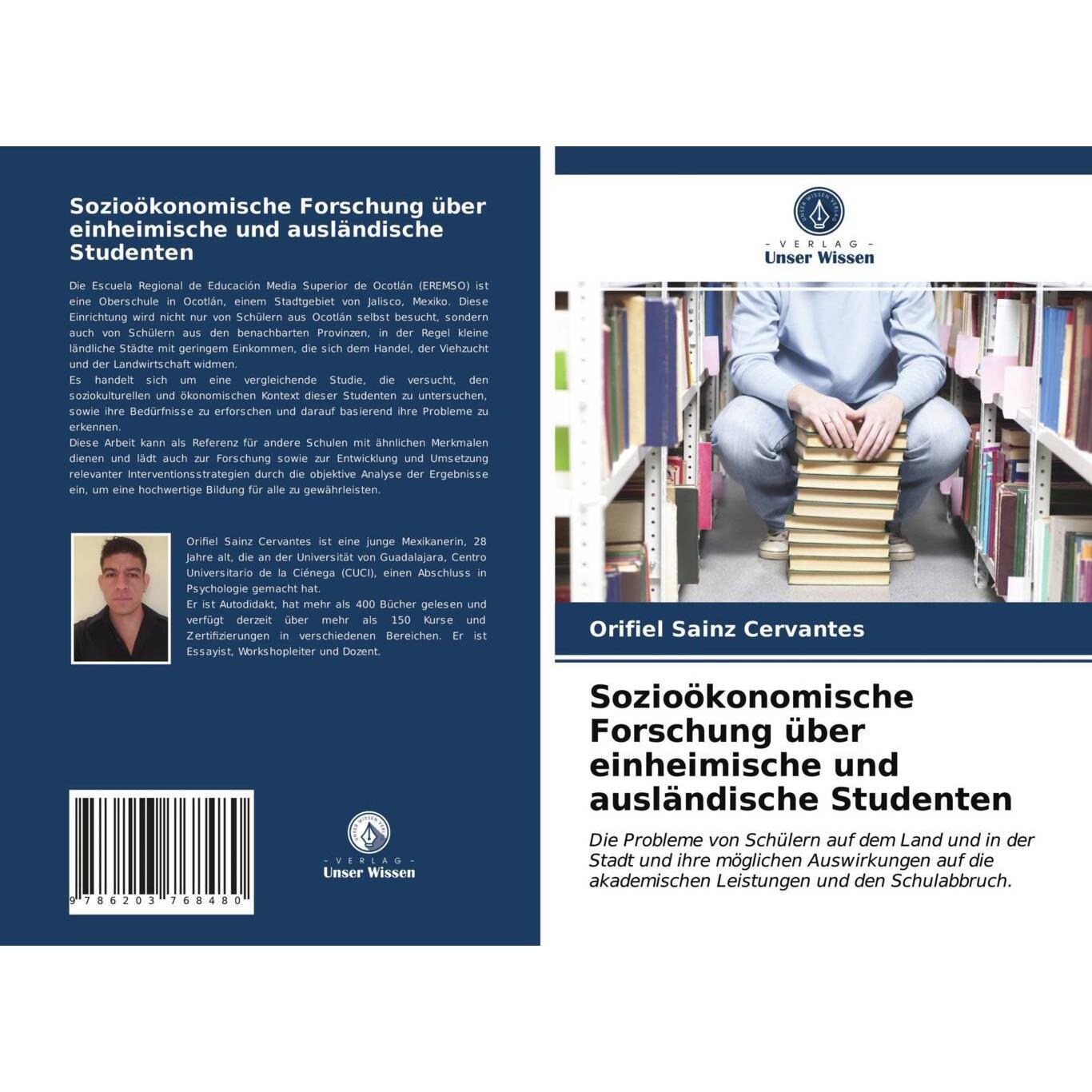Sozioökonomische Forschung über einheimische und ausländische Studenten, Fachbücher von Orifiel Sainz Cervantes