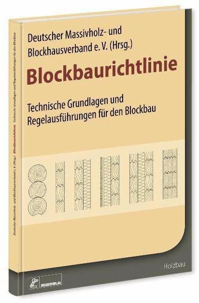Produktbild Blockbaurichtlinie (Deutsch, 2016)