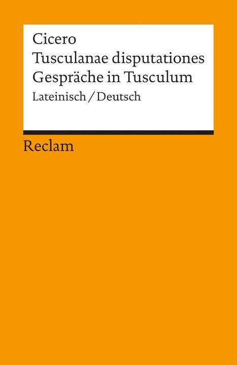 Produktbild Gespräche in Tusculum (Deutsch, Cicero, Ernst Alfred Kirfel, 1997)