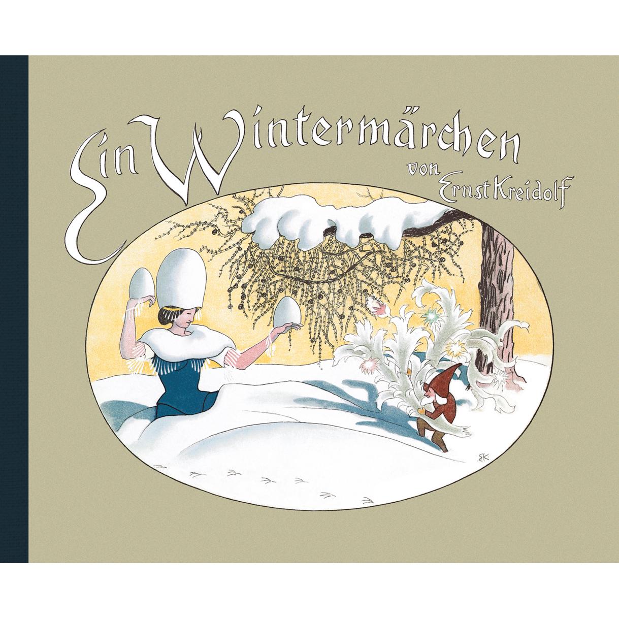 Ein Wintermärchen, Kinderbücher von Ernst Kreidolf