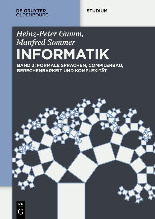 Produktbild Formale Sprachen, Compilerbau, Programmierung (Deutsch, Heinz-Peter Gumm, Manfred Sommer, 2019)