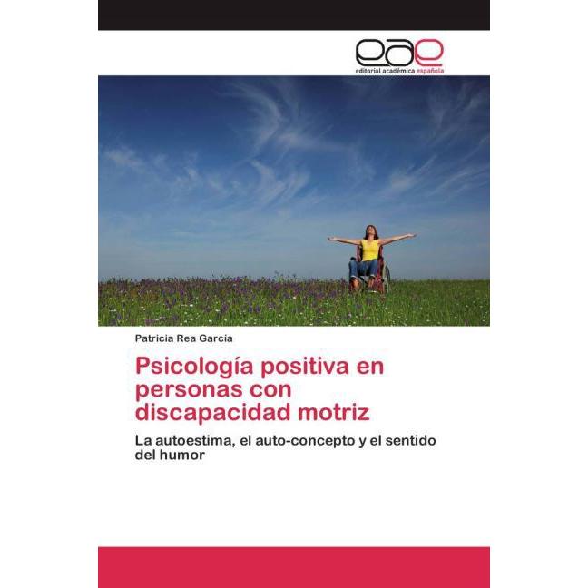 Psicología positiva en personas con discapacidad motriz, Fachbücher