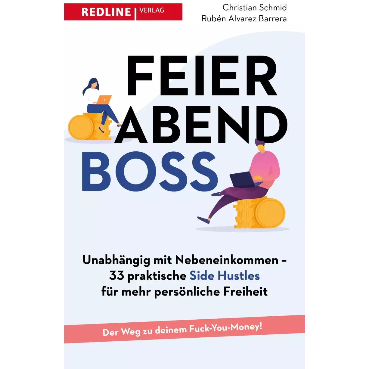 Feierabendboss, Ratgeber von Christian Schmid