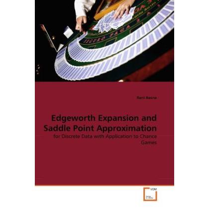 Edgeworth Expansion and Saddle Point Approximation, Fachbücher von Rani Basna