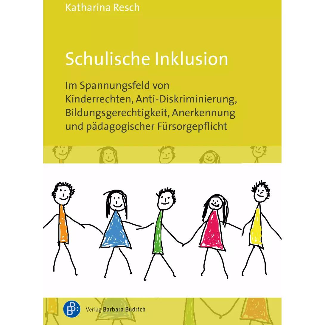 Thumbnail - Schulische Inklusion, Fachbücher von Katharina Resch