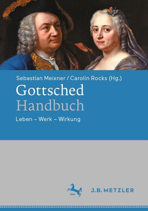 Gottsched Handbook (English, German, Bend Strebel, Carolin Rocks, Giulia Morra, Sebastian Meixner, 2023)