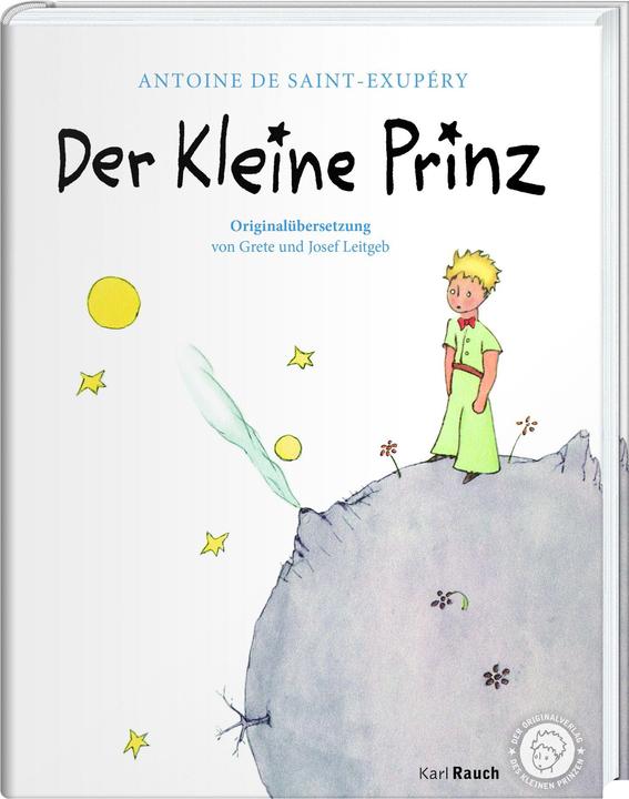 Immagine prodotto Der Kleine Prinz. Die Originalübersetzung (Tedesco, Antoine de Saint -Exupèry, 2014)