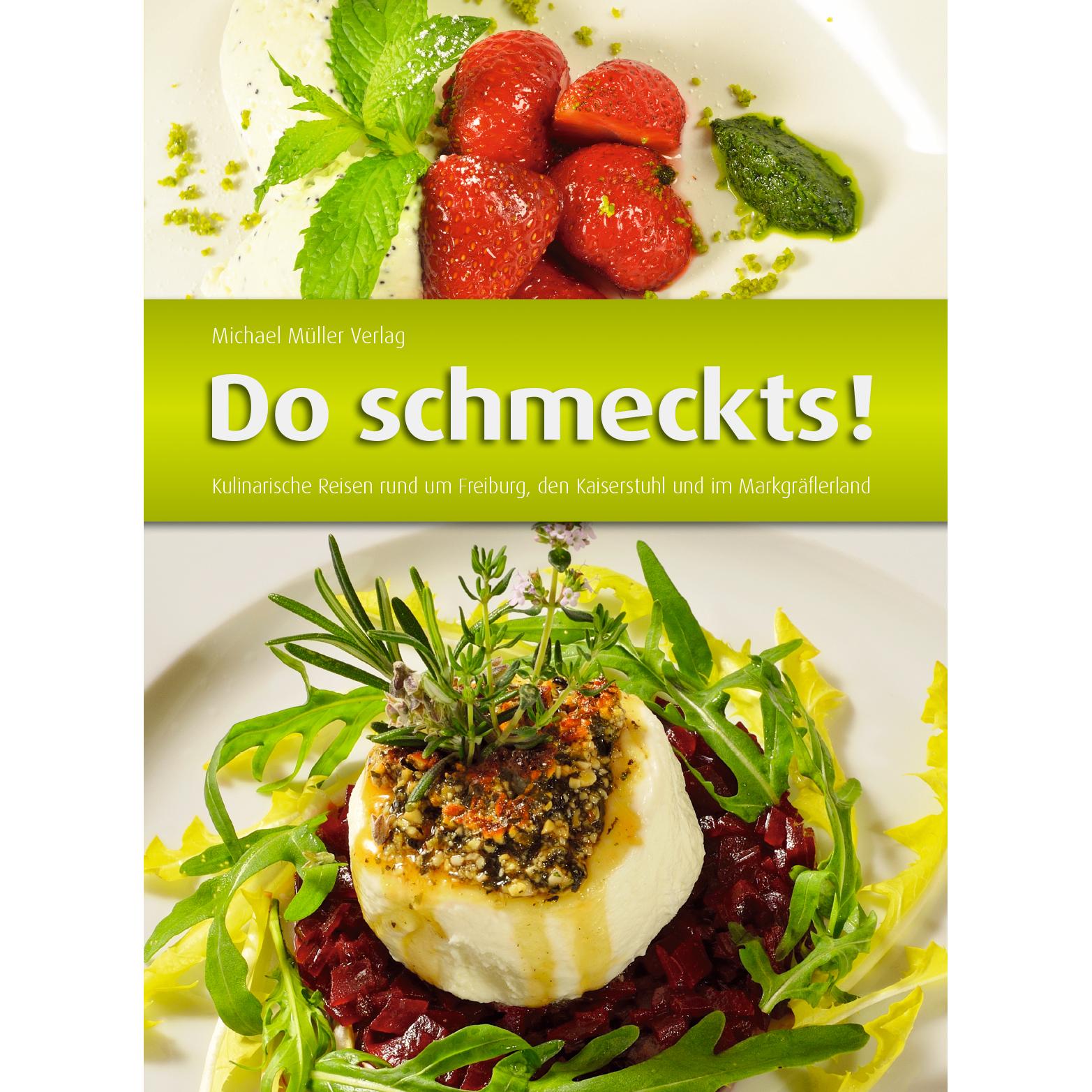 Do schmeckts!, Ratgeber von Corinna Brauer, Müller Michael
