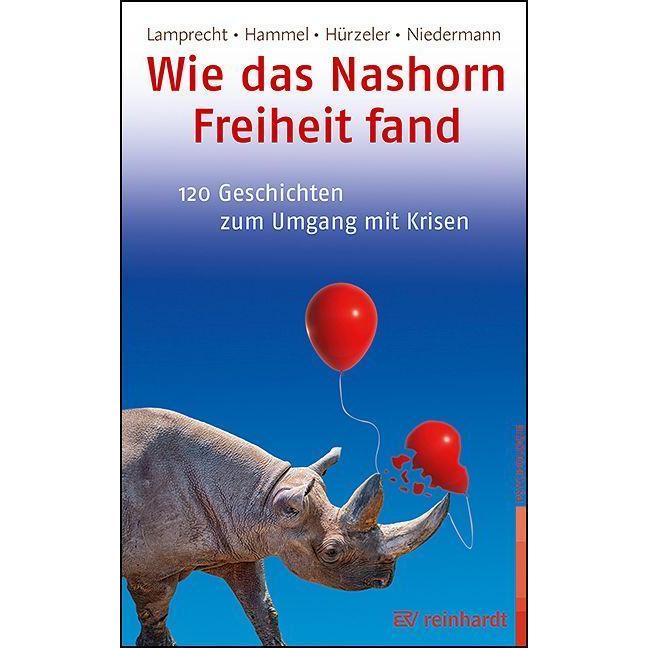 Thumbnail - Wie das Nashorn Freiheit fand, Ratgeber von Stefan Hammel, Katharina Lamprecht, Adrian Hürzeler, Martin Niedermann