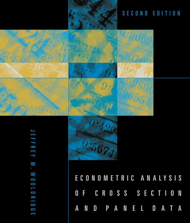 Produktbild Econometric Analysis of Cross Section and Panel Data (Englisch, Jeffrey M. Wooldridge, 2010)