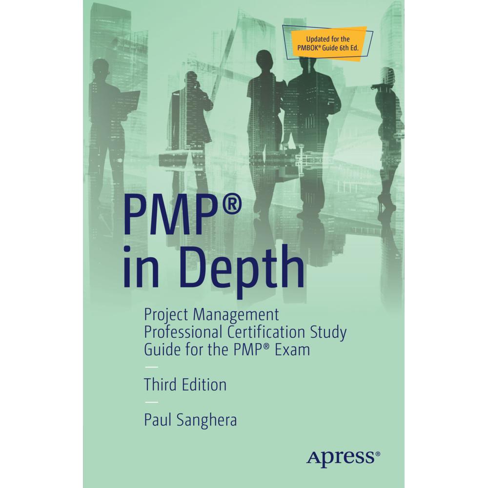 PMP in Depth., Fachbücher von Paul Sanghera
