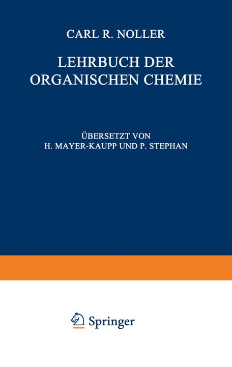 Produktbild Lehrbuch der Organischen Chemie (Deutsch, C. R. Noller, 2014)