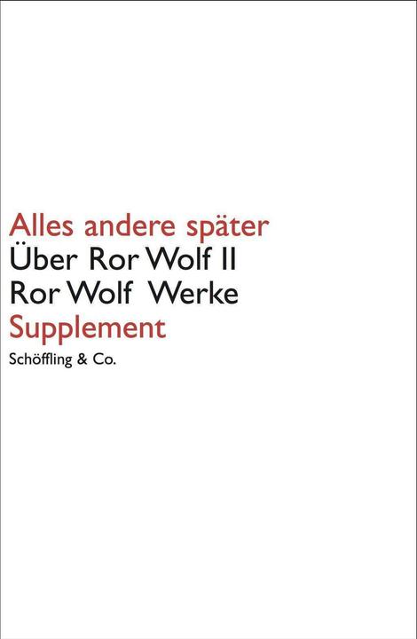 Produktbild Alles andere später (Deutsch, Ror Wolf, 2021)