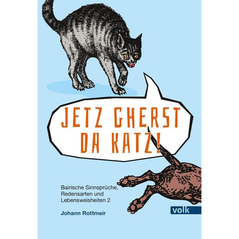 Thumbnail - Jetz gherst da Katz!, Sachbücher von Johann Rottmeir