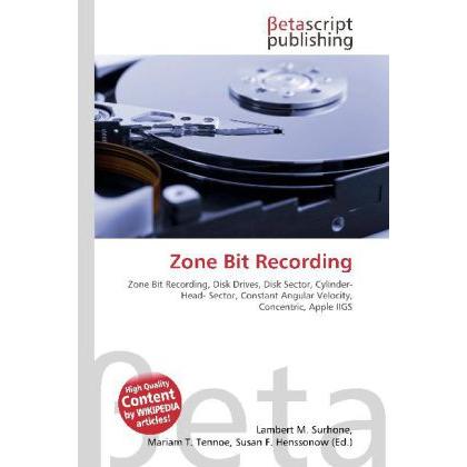 Zone Bit Recording, Fachbücher von Lambert M. Surhone, Miriam T. Timpledon, Susan F. Marseken