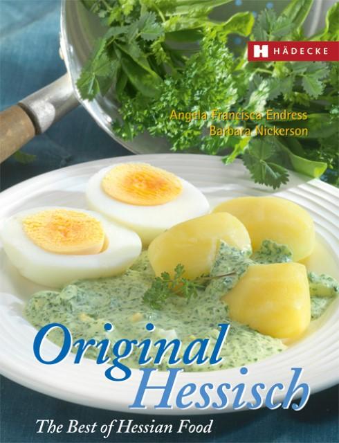 Produktbild Original Hessisch The Best of Hessian Food (Deutsch, Englisch, Angela Fr., Barbara, Nickerson, 2026)