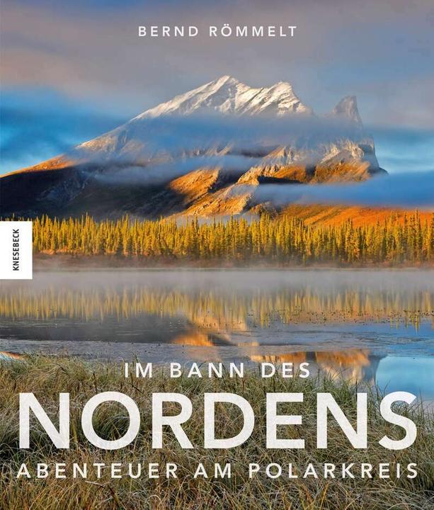 Produktbild Im Bann des Nordens (Deutsch, Bernd Römmelt, 2017)