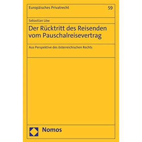 Der Rücktritt des Reisenden vom Pauschalreisevertrag, Fachbücher von Sebastian Löw