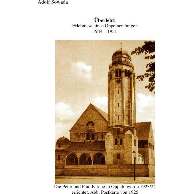 Überlebt!, Belletristik von Adolf Sowada