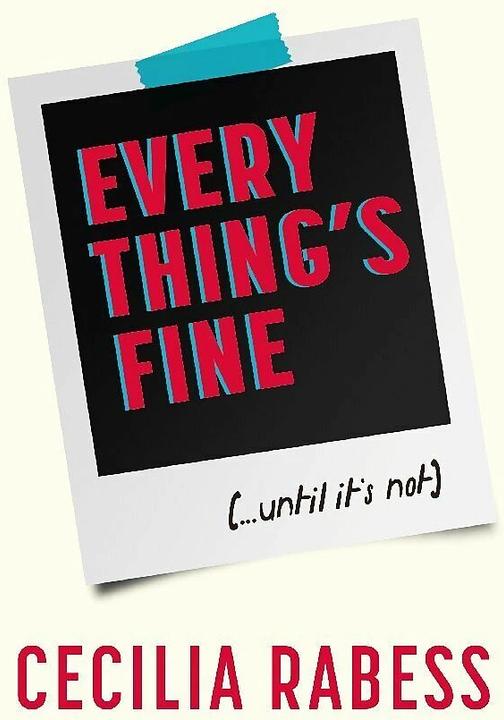 Immagine prodotto Everything's Fine (Inglese, Cecilia Rabess, 2023)