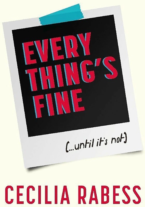 Actual product image Everything's Fine (English, Cecilia Rabess, 2023)
