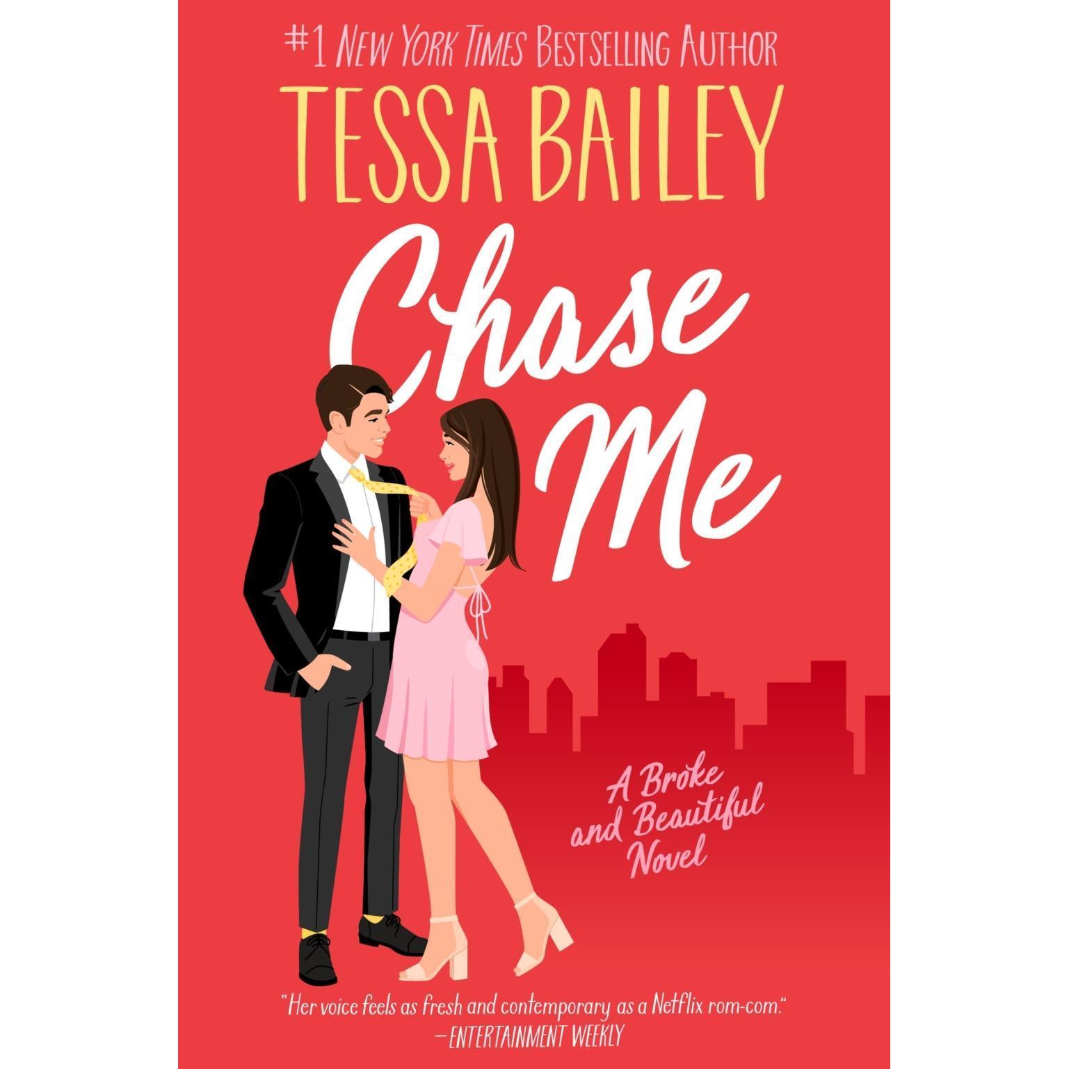 Thumbnail - Chase Me, Belletristik von Tessa Bailey