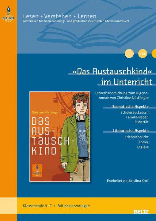 »Das Austauschkind« im Unterricht (Deutsch, Kristina Kroll, 2010)