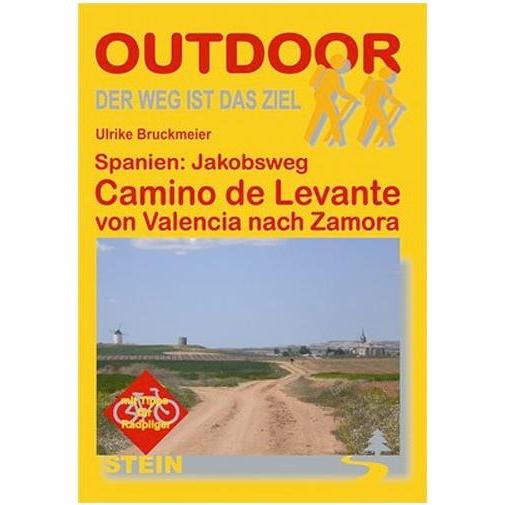 Spanien: Jakobsweg Camino de Levante, Ratgeber von Stefan Markschies