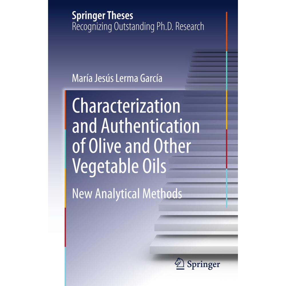 Characterization and Authentication of Olive and Other Vegetable Oils, Fachbücher
