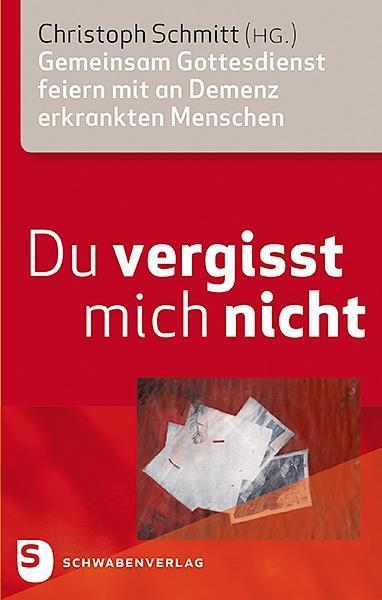 Produktbild Du vergisst mich nicht (Deutsch, Christoph Schmitt, 2017)