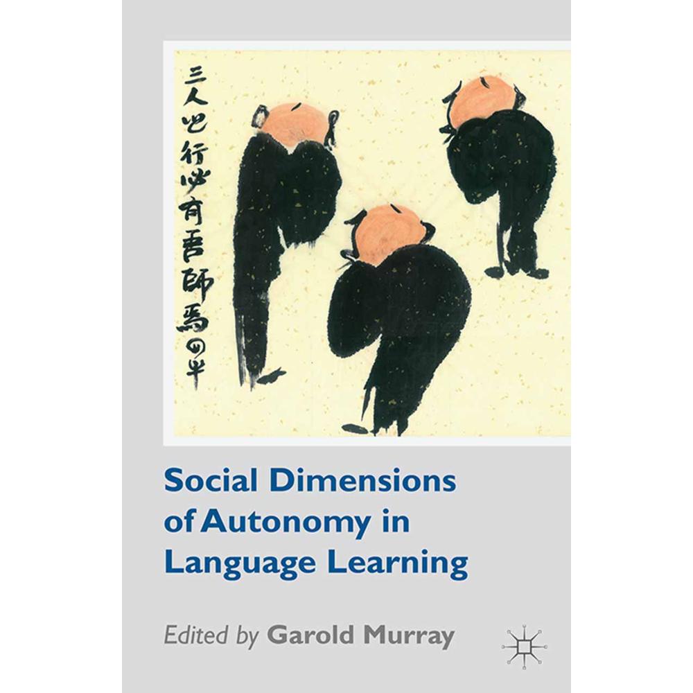 Social Dimensions of Autonomy in Language Learning, Fachbücher