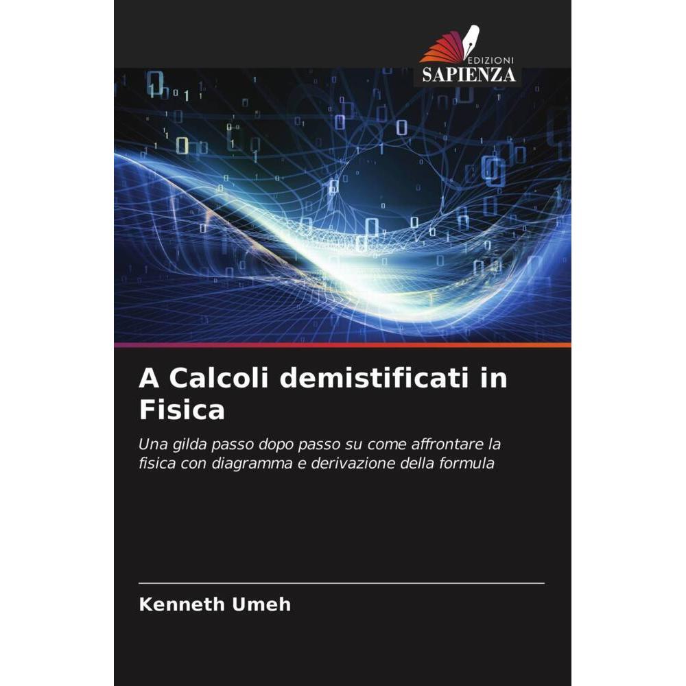 Thumbnail - A Calcoli demistificati in Fisica, Fachbücher von Kenneth Umeh