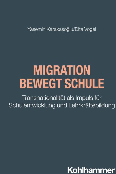 Actual product image Migration bewegt Schule (German, Dita Vogel, Yasemin Karakasoglu, 2024)