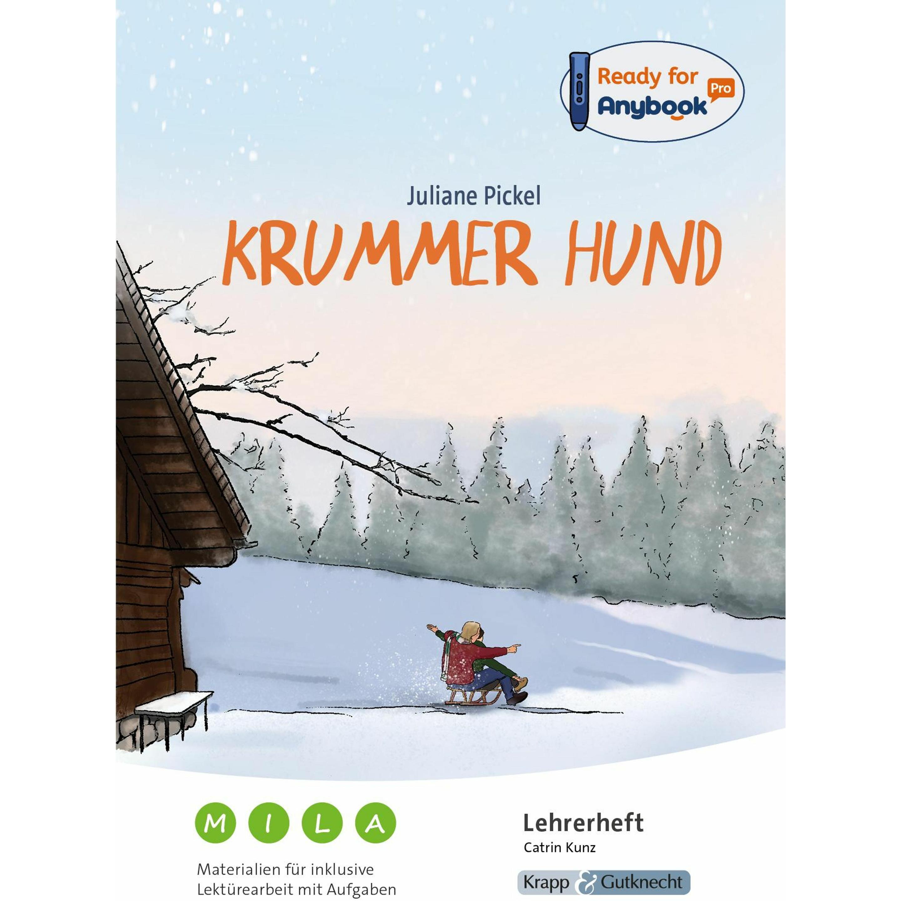 Anybook - Krummer Hund. Materialien für inklusive Lektürearbeit mit Aufgaben, Schulbücher von Juliane Pickel