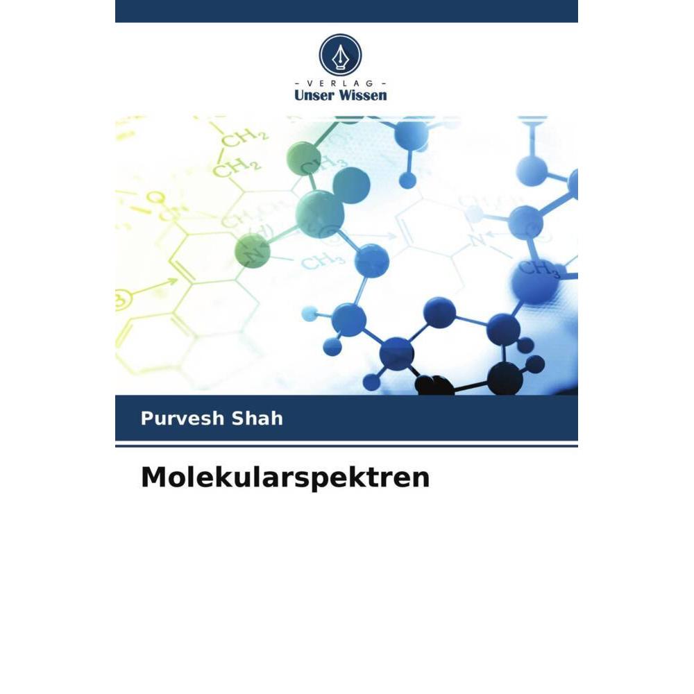 Molekularspektren, Fachbücher von Purvesh Shah