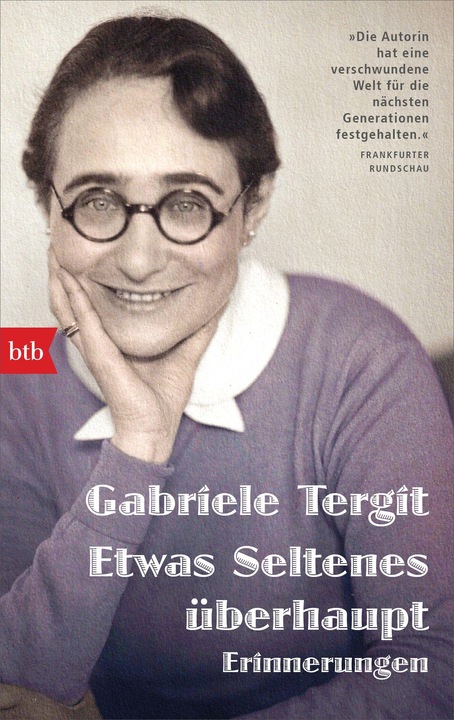 Produktbild Etwas Seltenes überhaupt (Deutsch, Gabriele Tergit, 2021)