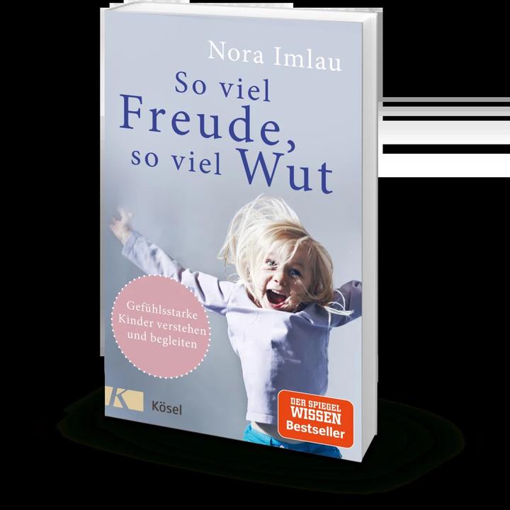 Produktbild So viel Freude, so viel Wut (Deutsch, Nora Imlau, 2018)
