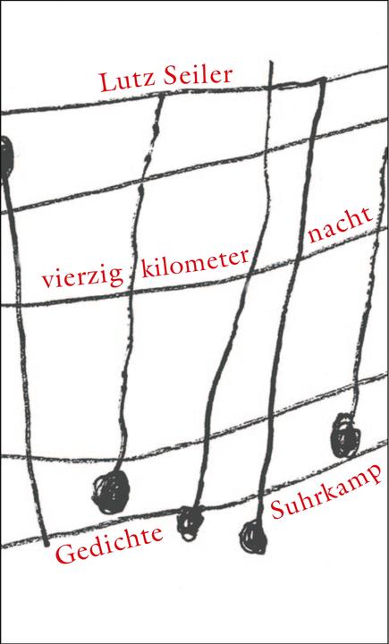 Produktbild vierzig kilometer nacht (Deutsch, Lutz Seiler, 2003)