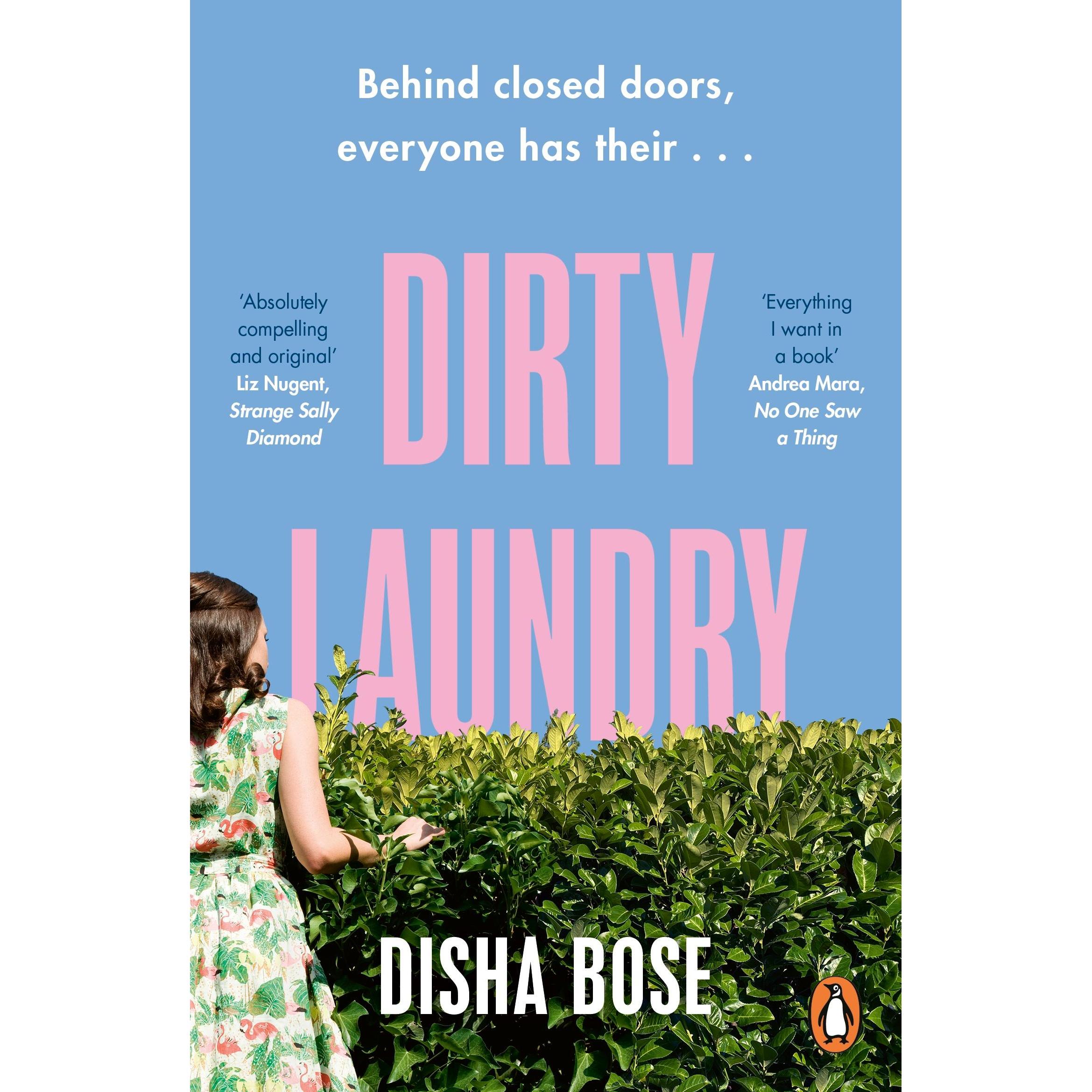 Dirty Laundry, Belletristik von Disha Bose